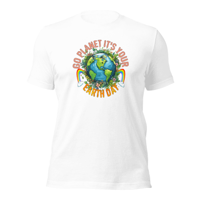 Earth Day Shirt Go Planet It's Your Earth Day Funny T-Shirt